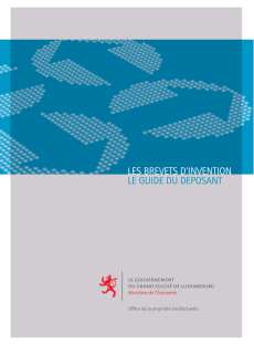 Les brevets d'invention: le guide du déposant