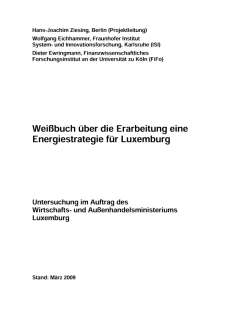 Microsoft Word - Weißbuch Energiestrategie_Luxemburg_ohne_Änderungen.doc, Weißbuch über die Erarbeitung eine Energiestrategie für Luxemburg